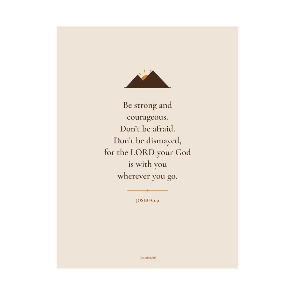 Joshua 1:9 Be Strong and Courageous wall art print – front view
