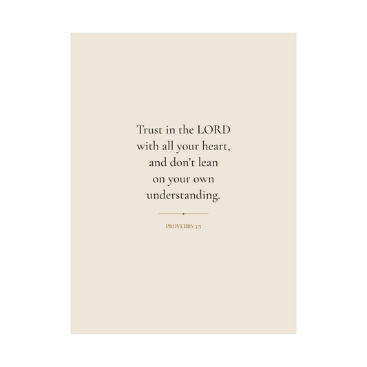 Proverbs 3:5 Trust in the LORD wall art print – front view